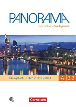 Panorama A2: Teilband 2 - Leben in Deutschland; Claudia Böschel, Carmen Dusemund-Brackhahn, Andrea Finster, Dagmar Giersberg, Friederike Jin; 2016
