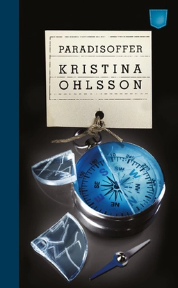 Paradisoffer; Kristina Ohlsson; 2013