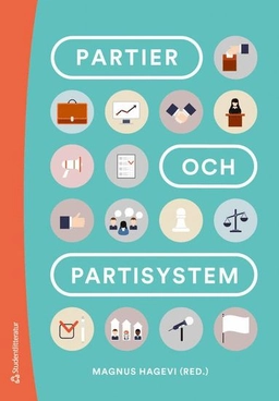 Partier och partisystem; Magnus Hagevi, Nicholas Aylott, Katarina Barrling, Magnus Blomgren, Niklas Bolin, Hanna Bäck, Gissur Ó Erlingsson, Marie Grusell, Jonas Hinnfors, Jenny Jansson, Martin Karlsson, Karl Loxbo, Erik Lundberg, Jenny Madestam, Lars Nord, Jessika Wide, Patrik Öhberg; 2025