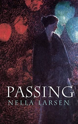 Passing; Nella Larsen; 2004