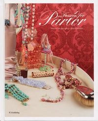 Passion för pärlor; Maja Kärrlander; 2005