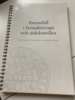 Patientfall i farmakoterapi och sjukdomslära; Martin Höglund; 2002