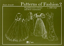 Patterns of Fashion 2; Janet Arnold; 1977