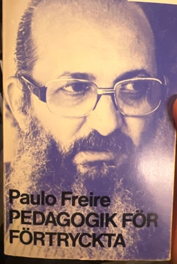Pedagogik för förtryckta · Medvetandegöra : studieplan; Paulo Freire; 1977