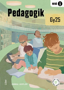 Pedagogik nivå 1; Emma Leifler; 2025