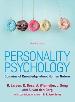 Personality Psychology: Domains of Knowledge about Human Nature; R. Larsen; 2021