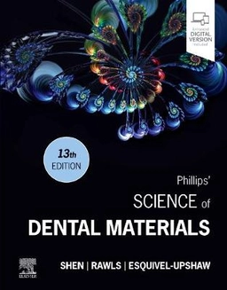 Phillips' science of dental materials; Chiayi Shen; 2022