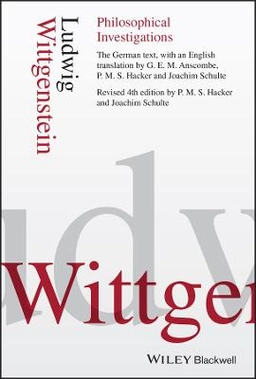 Philosophical Investigations; Ludwig Wittgenstein, Editor:P. M. S. Hacker, Edi Schulte; 2009