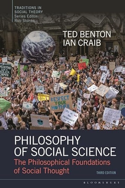 Philosophy of social science : the philosophical foundations of social thought; Ted Benton; 2023