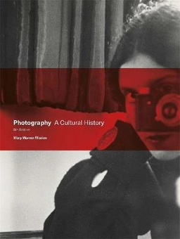 Photography : a cultural history; Mary Warner Marien; 2021