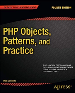 PHP objects, patterns, and practice; Matt Zandstra; 2013