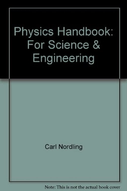 Physics handbook for science and engineering; Carl Nordling; 1999