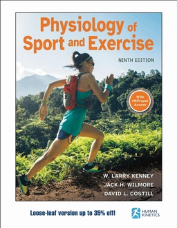 Physiology of sport and exercise - Lösblad; W. Larry Kenney, Jack H. Wilmore, David L. Costill; 2025