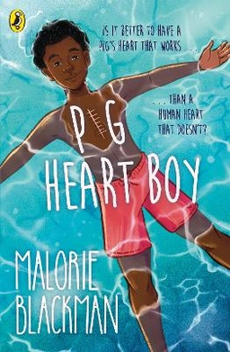 Pig-heart boy; Malorie Blackman; 2004