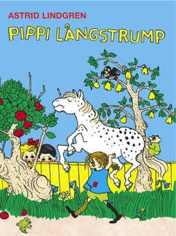 Pippi Långstrump; Astrid Lindgren; 2005