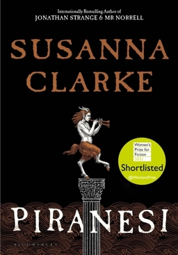 Piranesi; Susanna Clarke; 2020