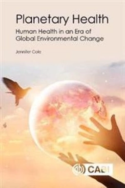 Planetary Health; Jennifer Cole, Jennifer Cole; 2019