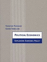 Political economics : explaining economic policy; Torsten Persson, Guido Enrico Tabellini; 2000