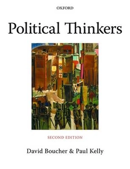 Political thinkers : from Socrates to the present; David Boucher, P. J. Kelly; 2009