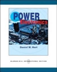 Power electronics; Daniel W. Hart; 2011