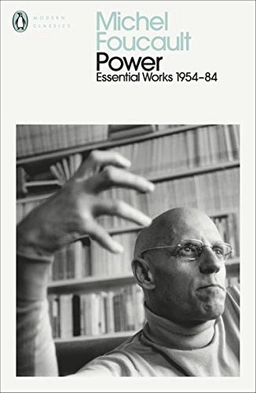 Power : essential works of Foucault 1954-1984: volume three; Michel Foucault; 2000