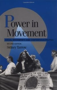Power in movement : social movements and contentious politics; Sidney G. Tarrow; 1998