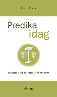 Predika idag; Eva Abragi; 2004