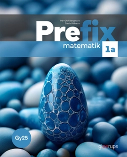 Prefix matematik 1a, bok, Gy25; Daniel Nilsson, Per-Olof Bergmark; 2025