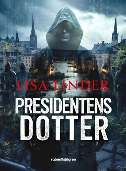 Presidentens dotter; Lisa Linder; 2024