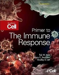 Primer to the immune response; Tak W. Mak; 2014
