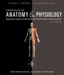 Principles of Anatomy and Physiology; Gerard J Tortora, Bryan H Derrickson; 2011