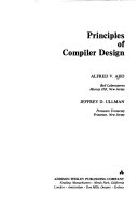 Principles of compiler design; Alfred V. Aho