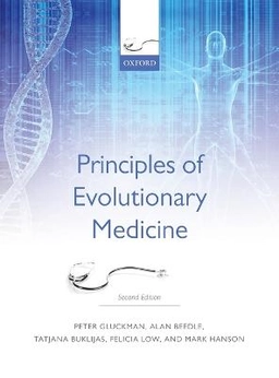 Principles of evolutionary medicine;  Peter D. Gluckman; 2016