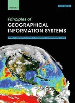 Principles of geographical information systems; P. A. Burrough; 2015