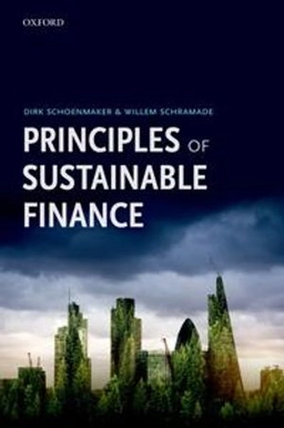 Principles of Sustainable Finance; Dirk Schoenmaker, Willem Schramade; 2021
