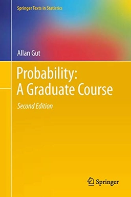 Probability : a graduate course; Allan Gut; 2013