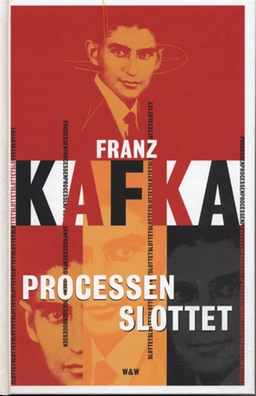 Processen & Slottet (1 volym); Franz Kafka; 2002