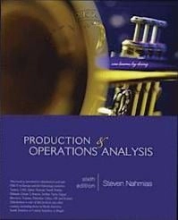 Production and operations analysis; Steven Nahmias; 2013