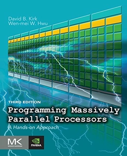 Programming massively parallel processors : a hands-on approach; David Kirk; 2017