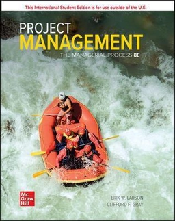Project management : the managerial process; Erik W. Larson; 2021