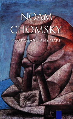 Propagandans makt; Noam Chomsky; 2002