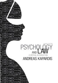 Psychology and law : a critical introduction; Andreas Kapardis; 2014