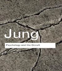 Psychology and the Occult [Elektronisk resurs]; C G Jung, C G Jung; 2008