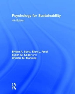 Psychology for sustainability; Britain A. Scott; 2016