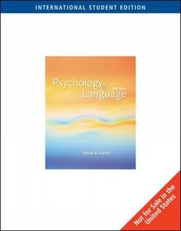 Psychology of language; David W. Carroll; 2008