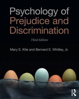 Psychology of prejudice and discrimination; Mary E. Kite; 2016