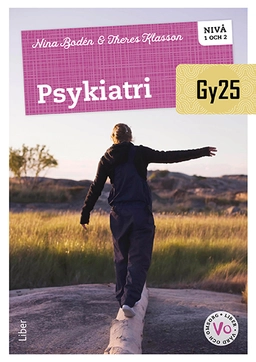 Psykiatri nivå 1 och 2; Nina Bodén, Theres Klasson; 2025