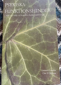 Psykiska funktionshinder; Lennart Lundin, Ove Ohlsson; 2002