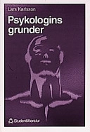Psykologins grunder; Lars Karlsson; 1998