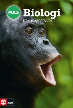 PULS Biologi 7-9 Fokus Arbetsbok 2; Charlotta Andersson, Helene Fägerblad; 2012